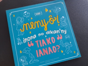 Le livre « Neny o, inona ny dikan’ny tiako ianao ? » est le premier livre tout cartonnée à Madagascar. 