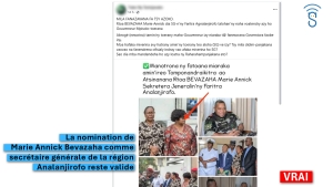 Marie Annick Bevazaha a-t-elle &eacute;t&eacute; r&eacute;tablie comme secr&eacute;taire g&eacute;n&eacute;rale de la r&eacute;gion Analanjirofo ?